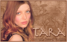 Tara Quiz at Fangirl
